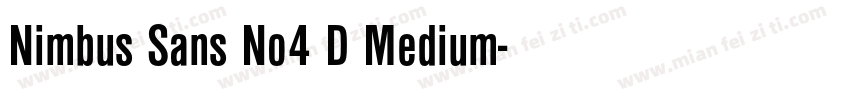 Nimbus Sans No4 D Medium字体转换